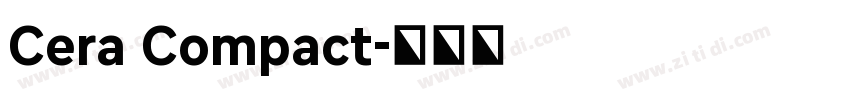 Cera Compact字体转换